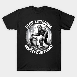 Stop Littering Respect Our Planet T-Shirt